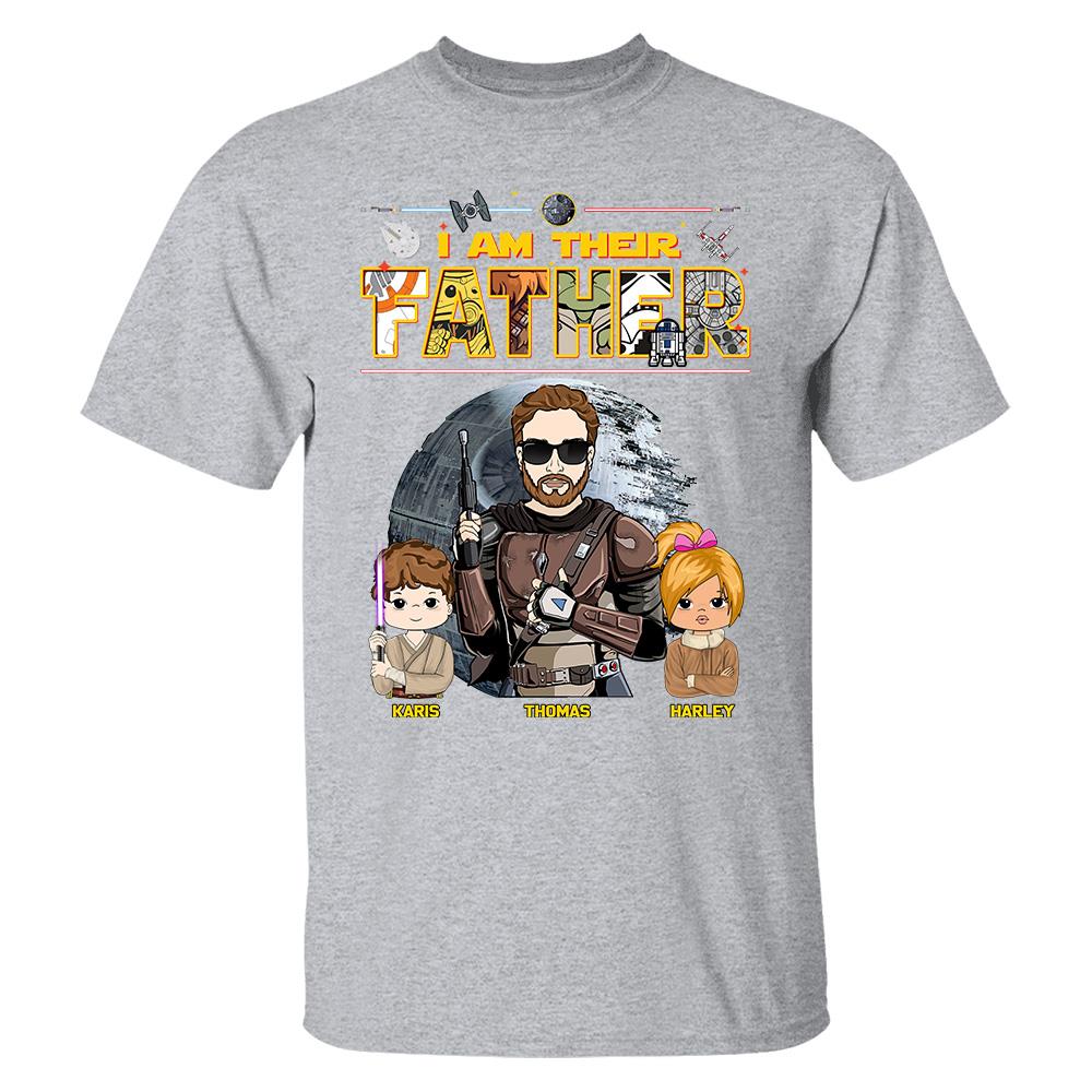 I Am Their Father - Personalized Shirt For Dad Father's Day NA04 Hv01