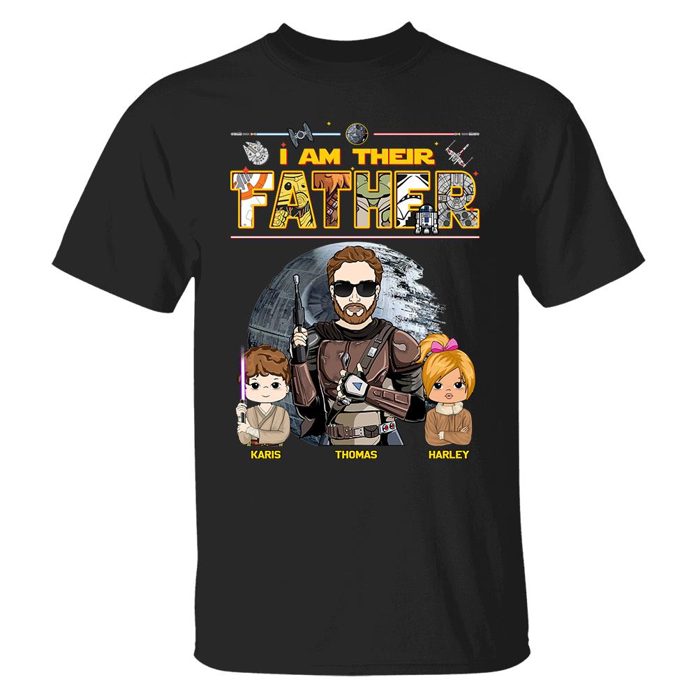I Am Their Father - Personalized Shirt For Dad Father's Day NA04 Hv01