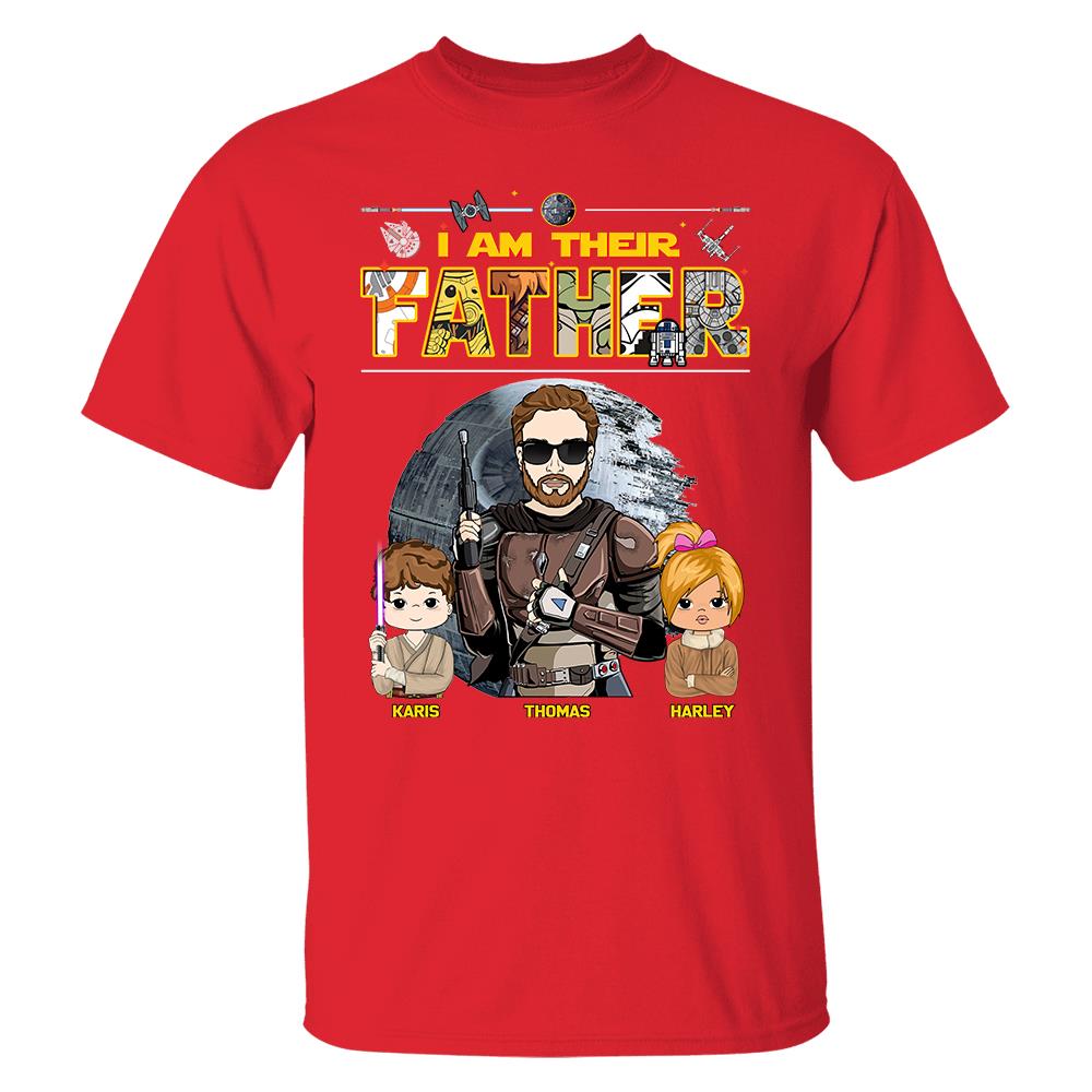 I Am Their Father - Personalized Shirt For Dad Father's Day NA04 Hv01