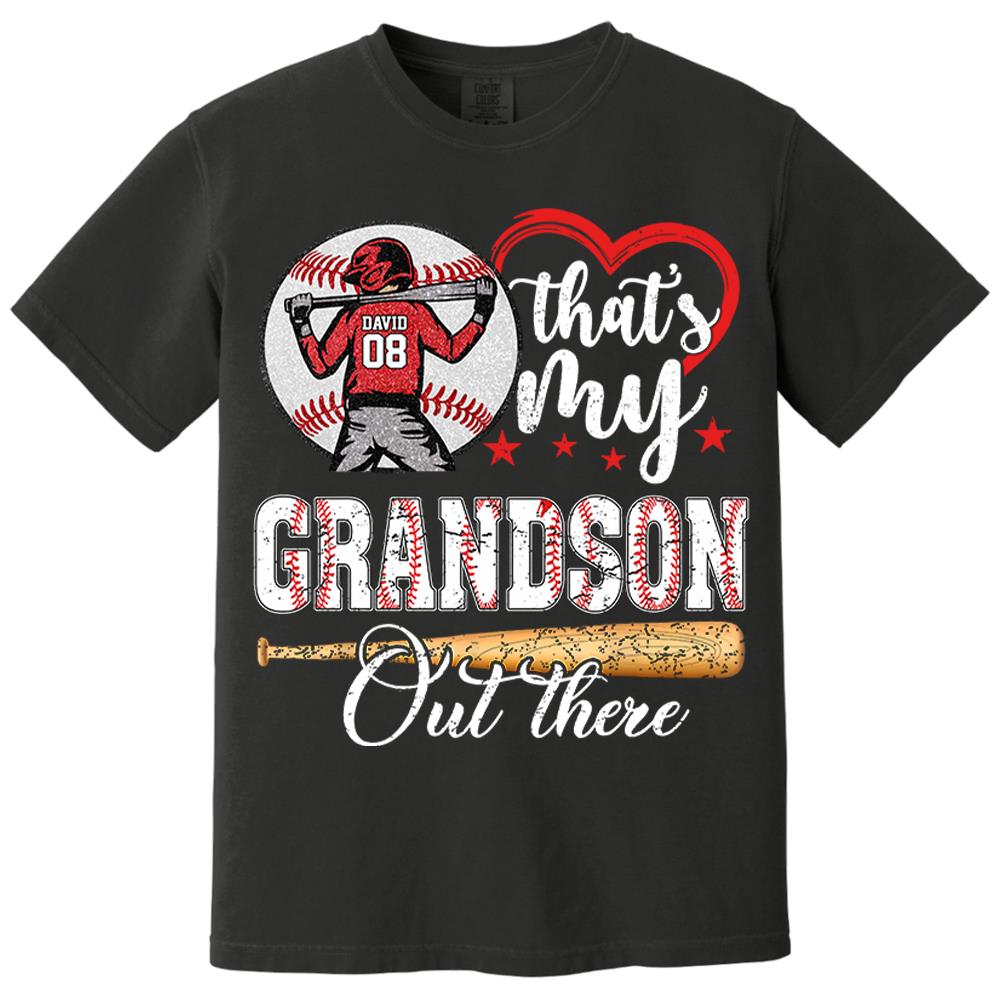 That's My Grandson Out There Personalized Baseball Softball Dad Grandpa Shirt For Sport Family Father's Day Gift T1807 Nh00