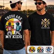 Those Are My Kids Custom Baseball Softball Dad Shirt With Kids Number and Name Gift For Dad, Father's Day T1807 VH01