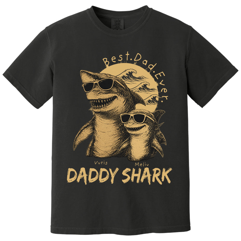 Best Daddy Ever, Personalized Daddy Shark T-Shirt, Father Day Funny Gifts for Dad, Papa A2110 T24