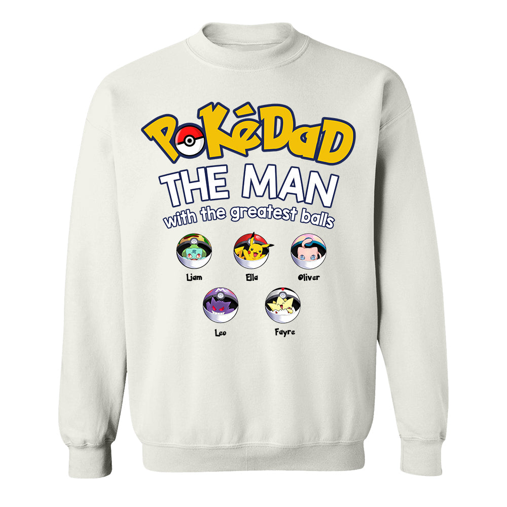 PokeDad The Man With The Greatest Balls, Personalized Pokemon Dad Shirt with Custom Kids Name, Gift For Dad, Gift For Grandpa MI209 TH23