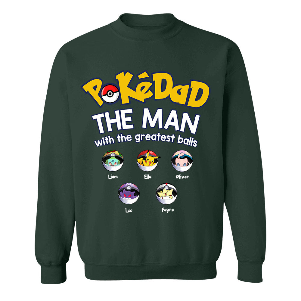 PokeDad The Man With The Greatest Balls, Personalized Pokemon Dad Shirt with Custom Kids Name, Gift For Dad, Gift For Grandpa MI209 TH23