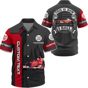 This Is How I Roll - Custom Photo Racing Car Shirt - Personalized Name Car Shirt For Auto Racing Lovers A2110 Li29