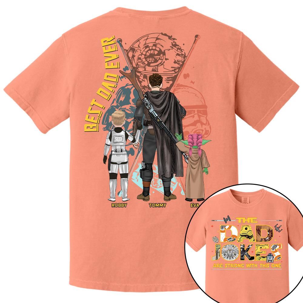 The Dad Jokes Are Strong With This One - Personalized Shirt For Dad Father's Day NA04 Hv01