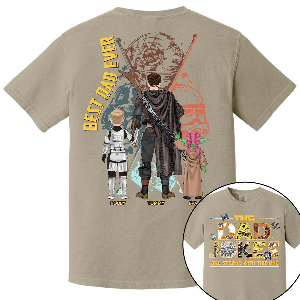 The Dad Jokes Are Strong With This One - Personalized Shirt For Dad Father's Day NA04 Hv01