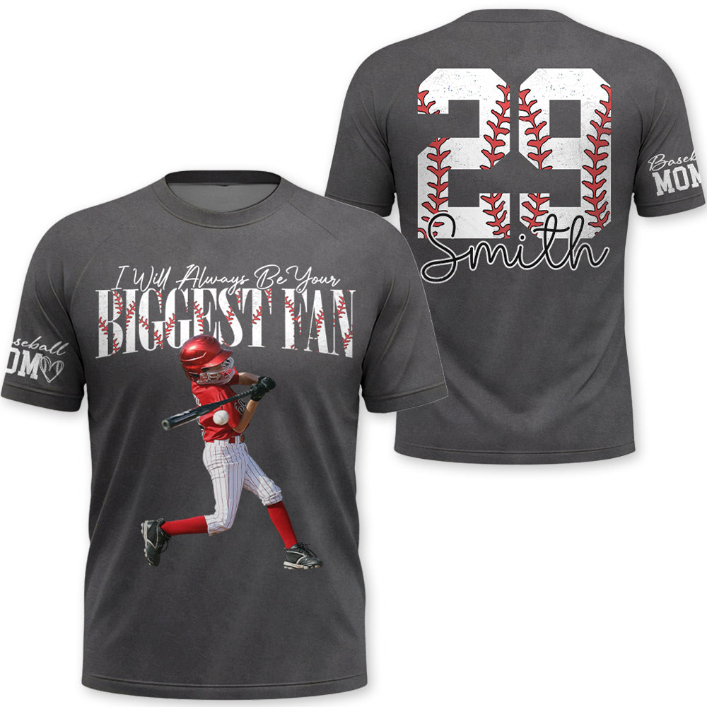 I'll Always Be Your Biggest Fan - Personalized Shirt For Baseball Lovers