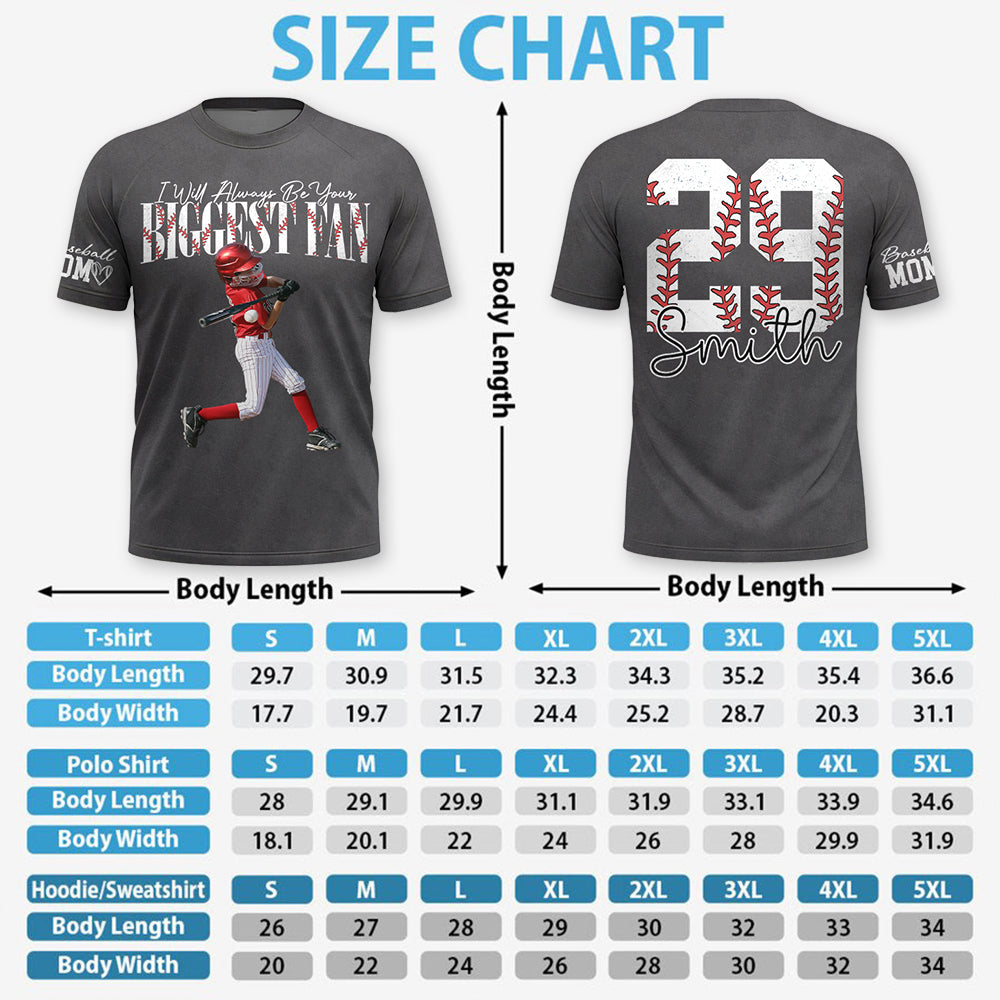 I'll Always Be Your Biggest Fan - Personalized Shirt For Baseball Lovers
