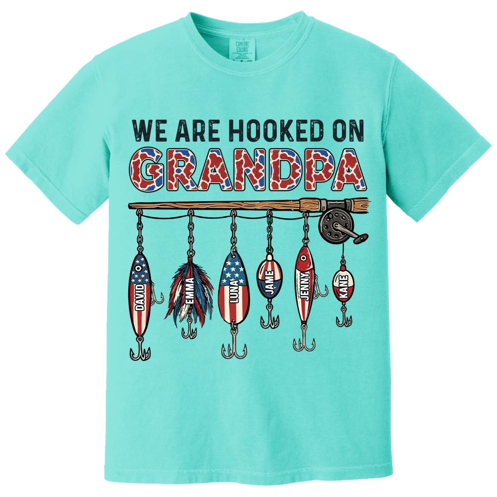 We Are Hooked On Grandpa Personalized Dad Grandpa Fishing Shirt, America 250th Anniversary, Father’s Day Gift for Grandpa Fisherman Na02 Hv01