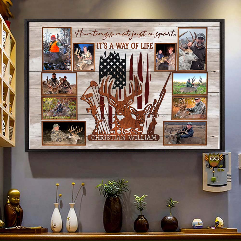 Custom Upload Photo Hunting Canvas Print, Hunting's Not Just A Sport, It's A Way Of Life American Flag Deer Decor For Hunter Nh00