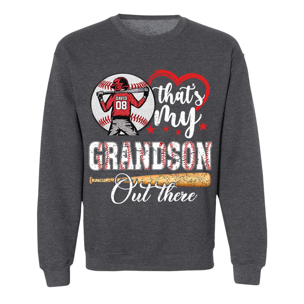 That's My Grandson Out There Personalized Baseball Softball Dad Grandpa Shirt For Sport Family Father's Day Gift T1807 Nh00