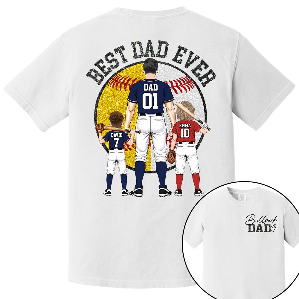 Best Dad Ever Baseball Shirt – Personalized Dad & Kids Shirt, Father’s Day Gift for Baseball, Softball Dad Na02 Nh00