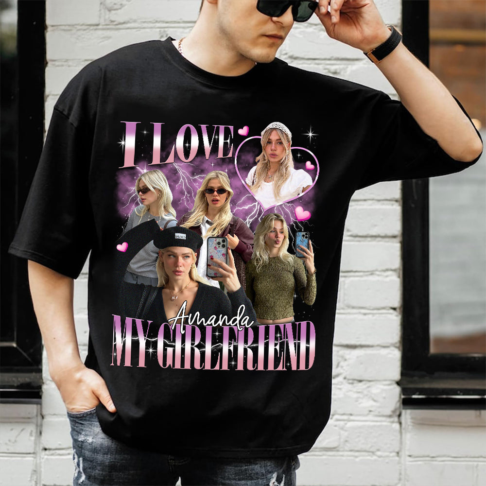 I Love My Girlfriend Shirt Custom Photo, Valentine Gift I Love My Girlfriend Custom Picture, Girlfriend Bootleg Tee Shirt, 90s Bootleg Shirt