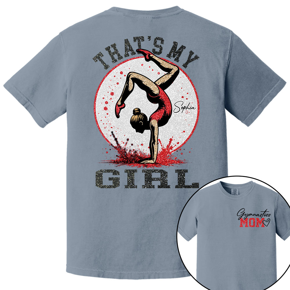 Personalized Gymnastics Mom Shirt That's My Girl Shirt Gift For Gymnastics Family T1807 VH01