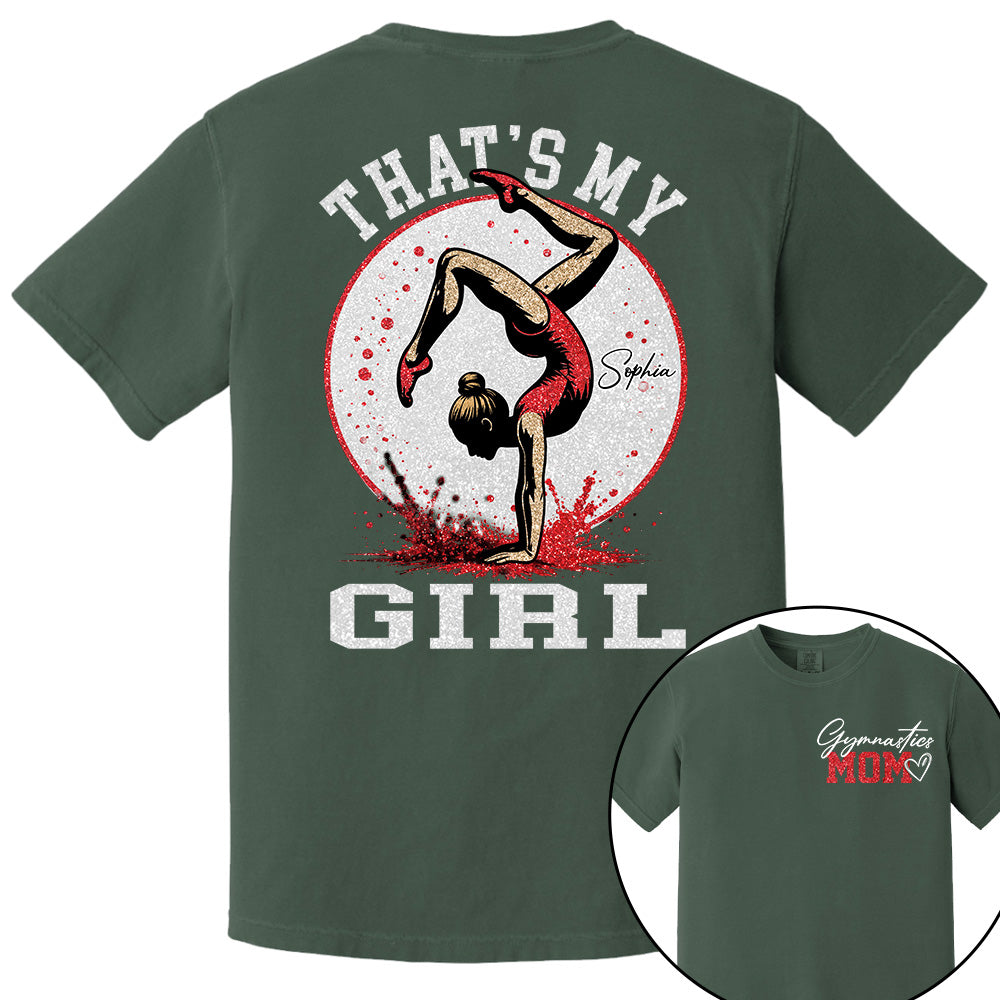 Personalized Gymnastics Mom Shirt That's My Girl Shirt Gift For Gymnastics Family T1807 VH01