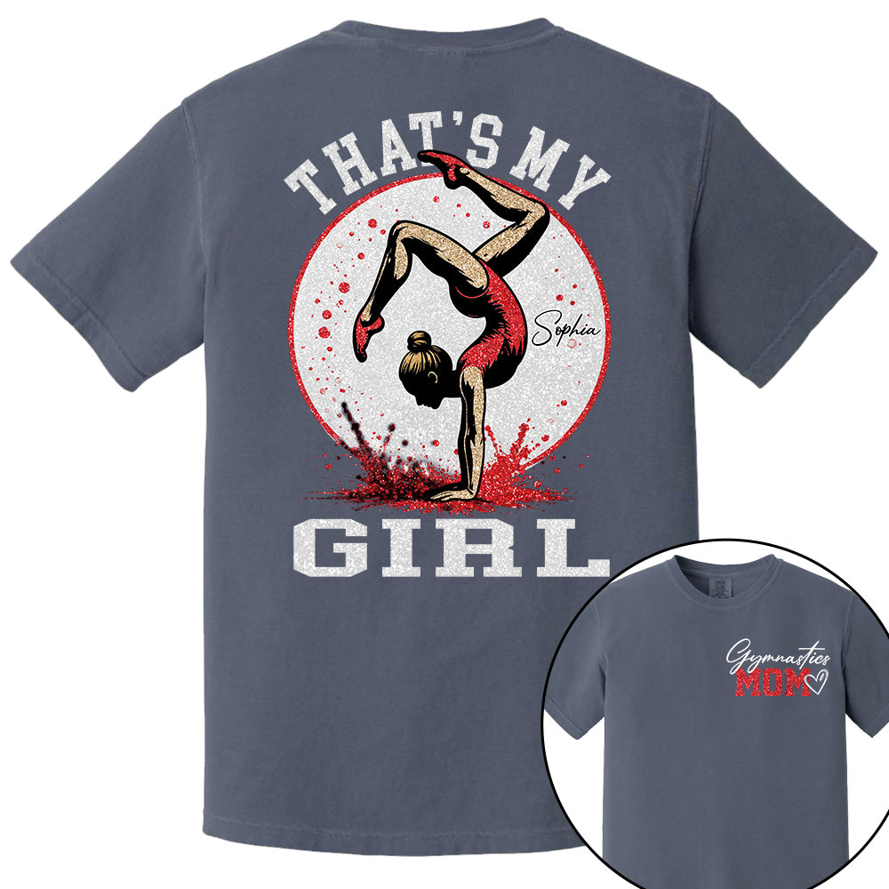 Personalized Gymnastics Mom Shirt That's My Girl Shirt Gift For Gymnastics Family T1807 VH01