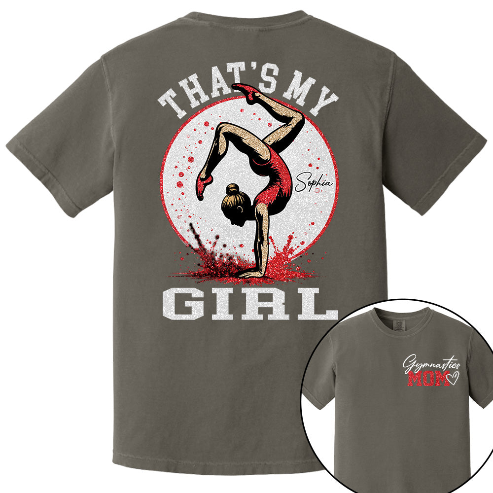 Personalized Gymnastics Mom Shirt That's My Girl Shirt Gift For Gymnastics Family T1807 VH01