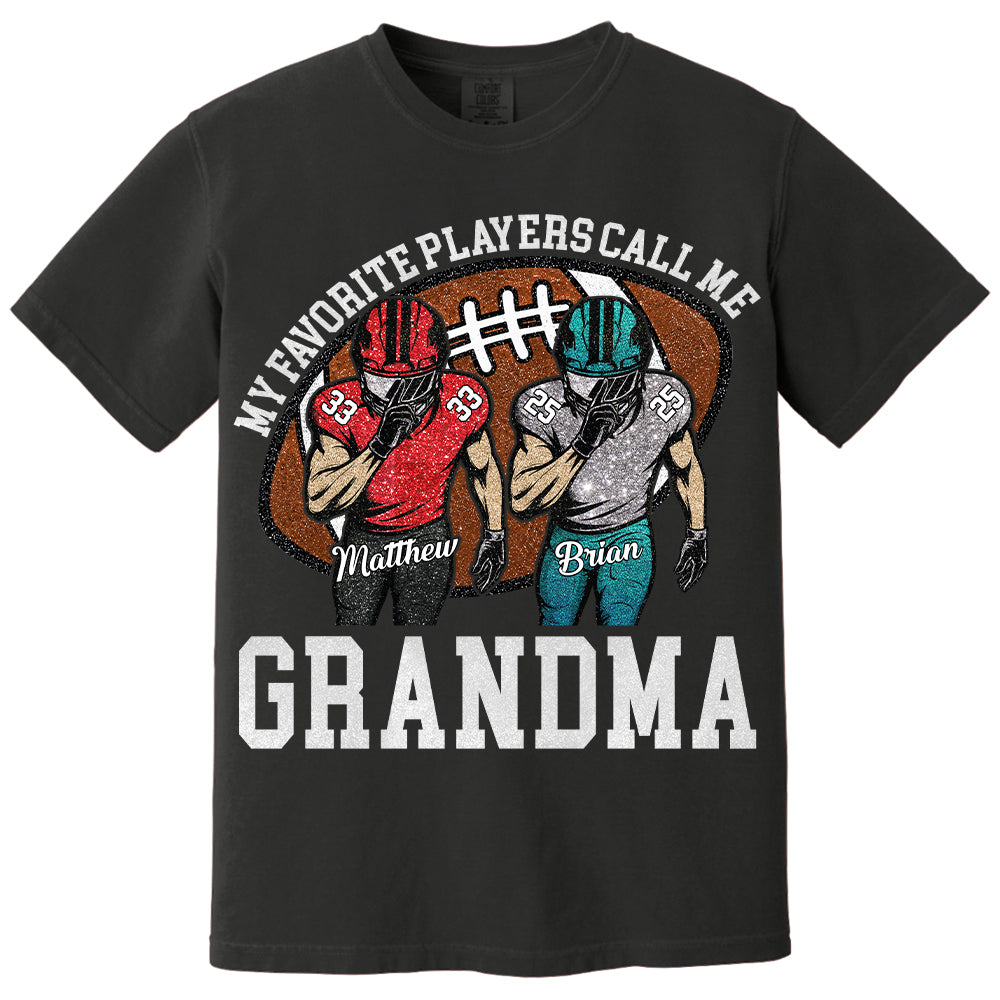 My Favorite Player Call Me Mom Grandma Personalized Football Mom Grandma Shirt Gift For Sport Family T1807