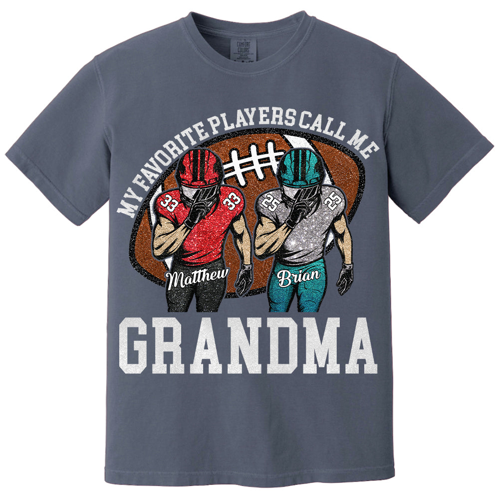 My Favorite Player Call Me Mom Grandma Personalized Football Mom Grandma Shirt Gift For Sport Family T1807
