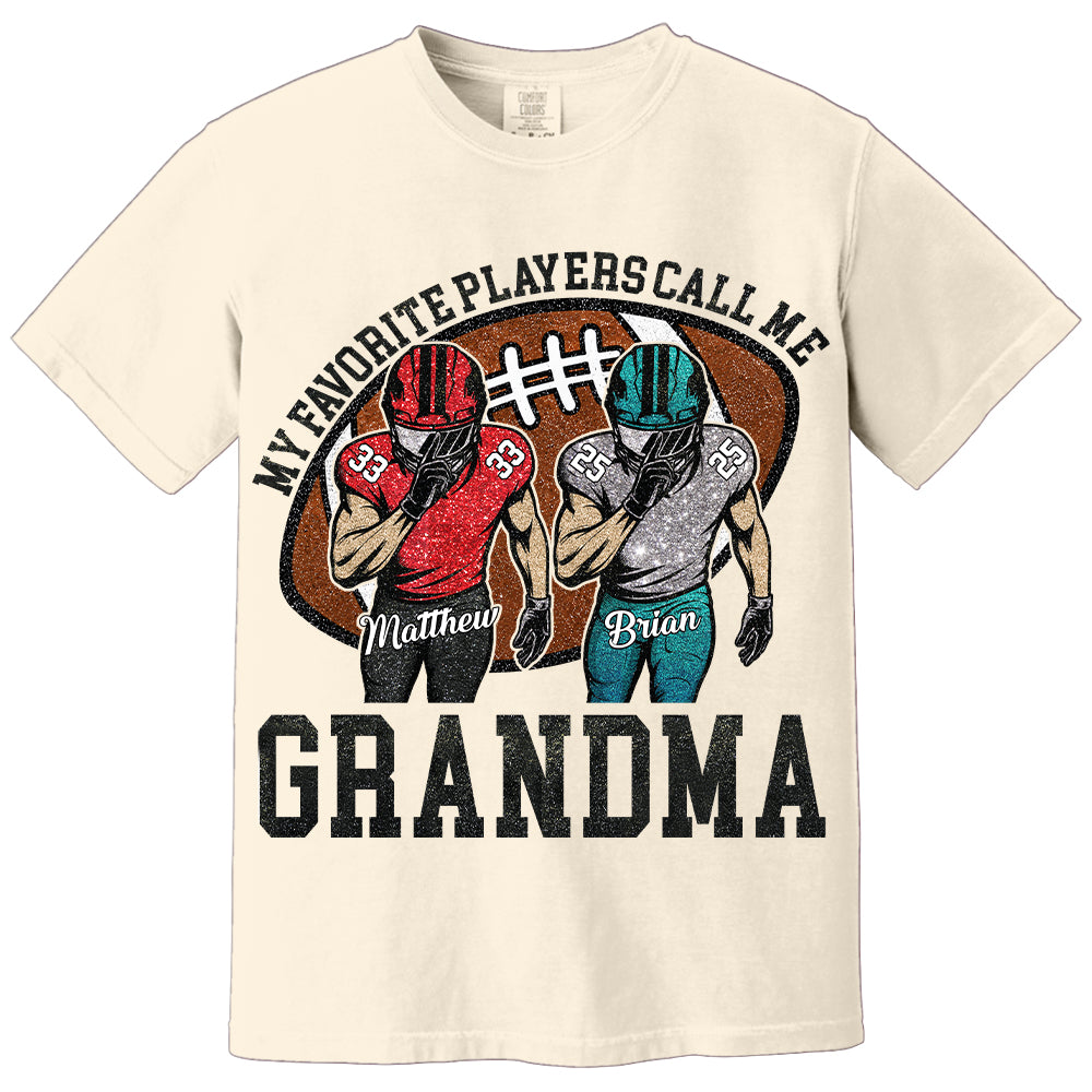 My Favorite Player Call Me Mom Grandma Personalized Football Mom Grandma Shirt Gift For Sport Family T1807