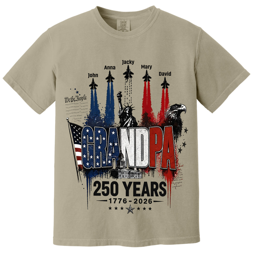 Personalized Dad Grandpa Nation Flag American 250th Anniversary Shirt - Semiquincentennial 1776-2026 Shirt - Cool Father's Day Gift For Dad, Grandpa T1807 VH01