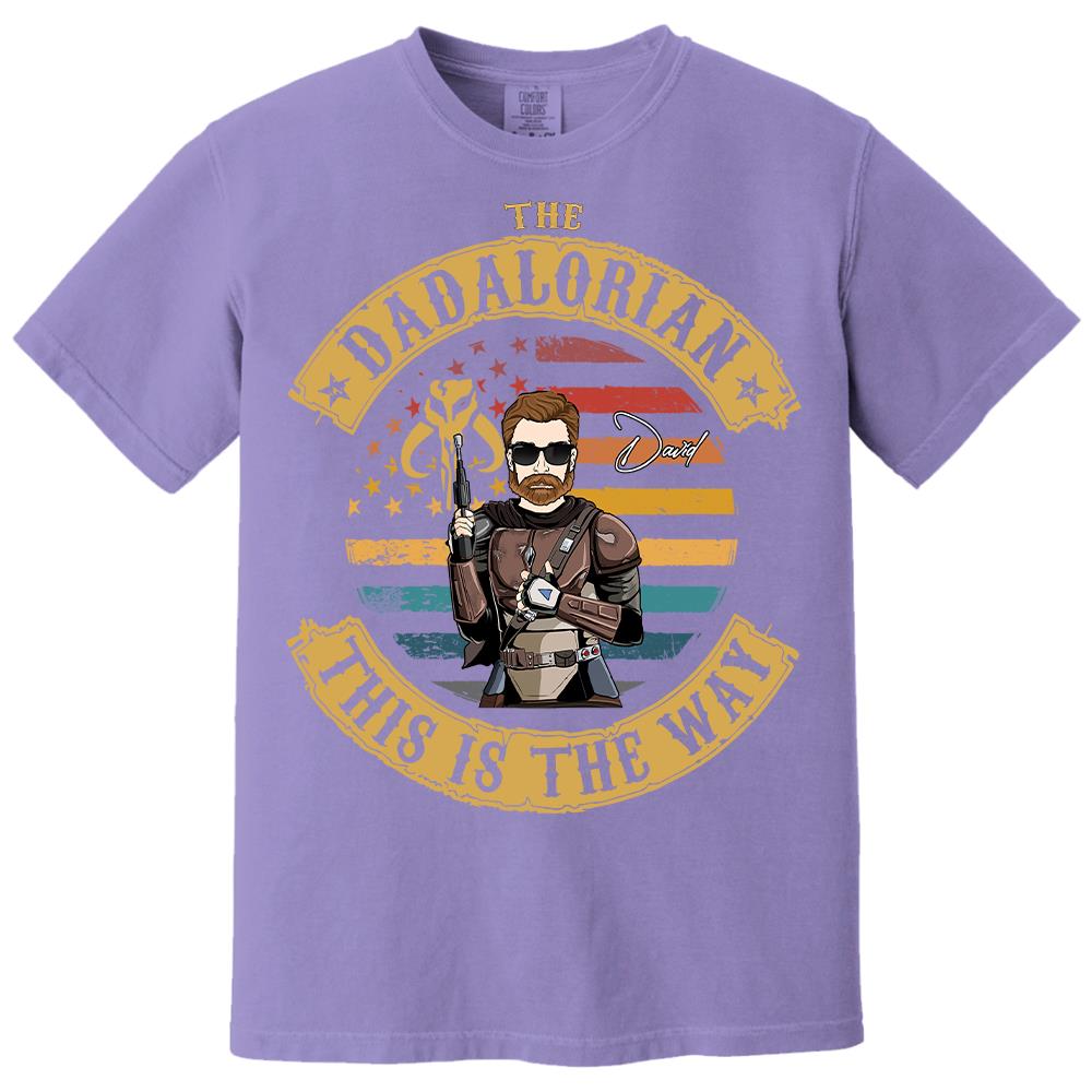 The Dadalorian This Is The Way - Personalized Shirt Custom Nickname Gift For Dad T1807