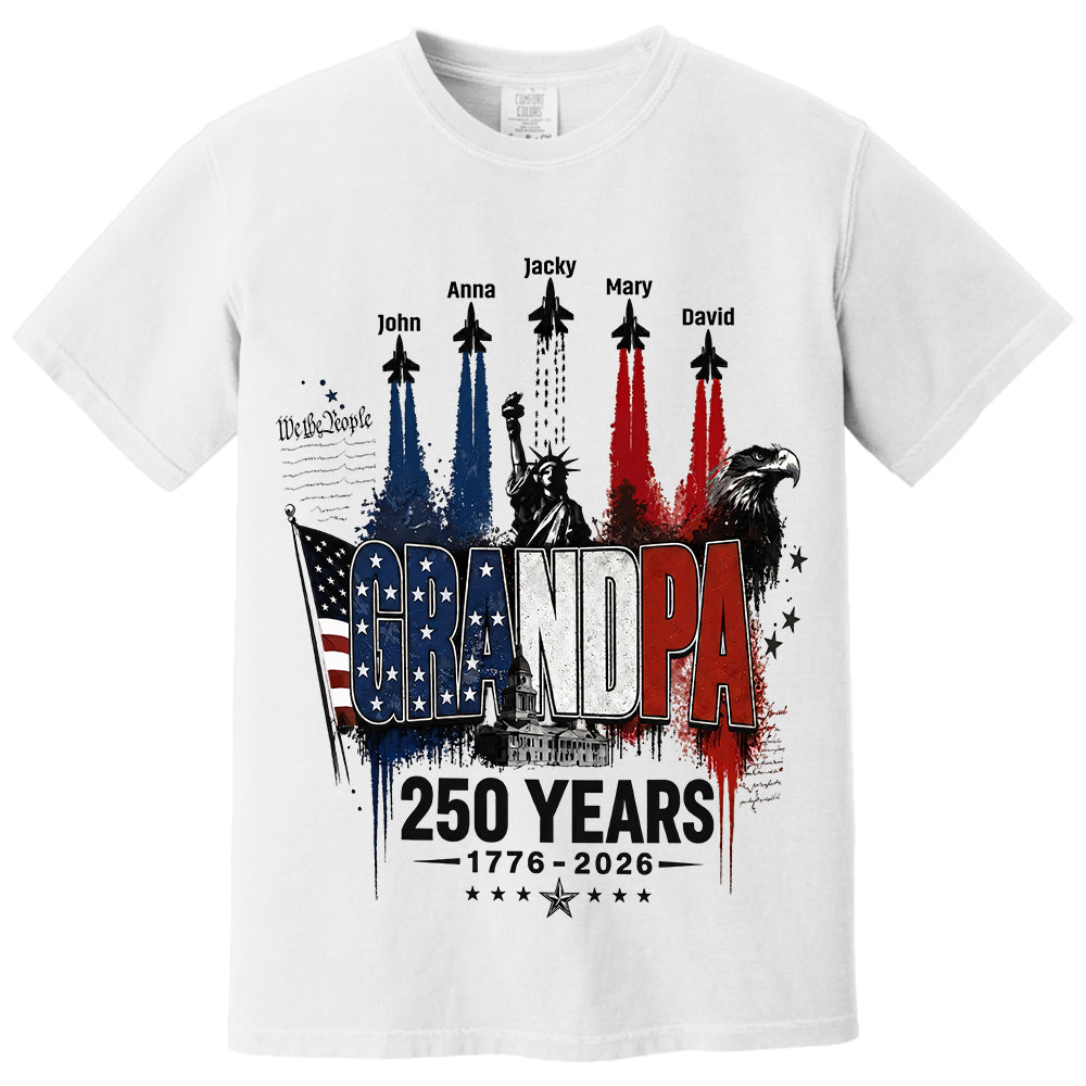Personalized Dad Grandpa Nation Flag American 250th Anniversary Shirt - Semiquincentennial 1776-2026 Shirt - Cool Father's Day Gift For Dad, Grandpa T1807 VH01
