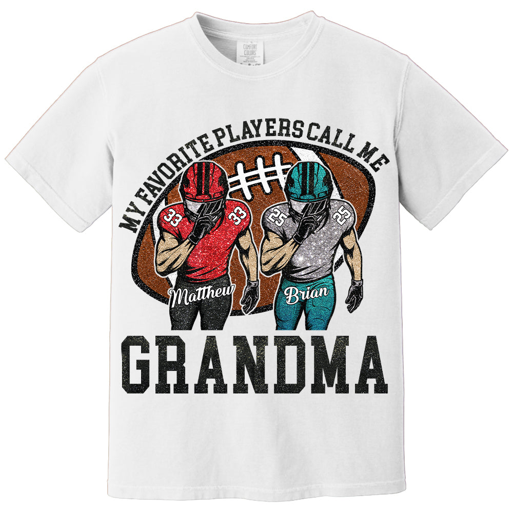 My Favorite Player Call Me Mom Grandma Personalized Football Mom Grandma Shirt Gift For Sport Family T1807