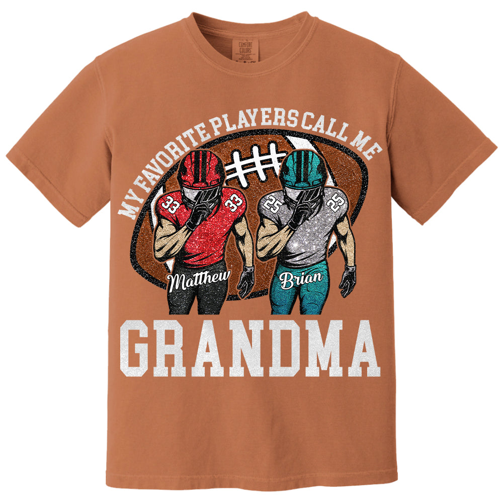 My Favorite Player Call Me Mom Grandma Personalized Football Mom Grandma Shirt Gift For Sport Family T1807