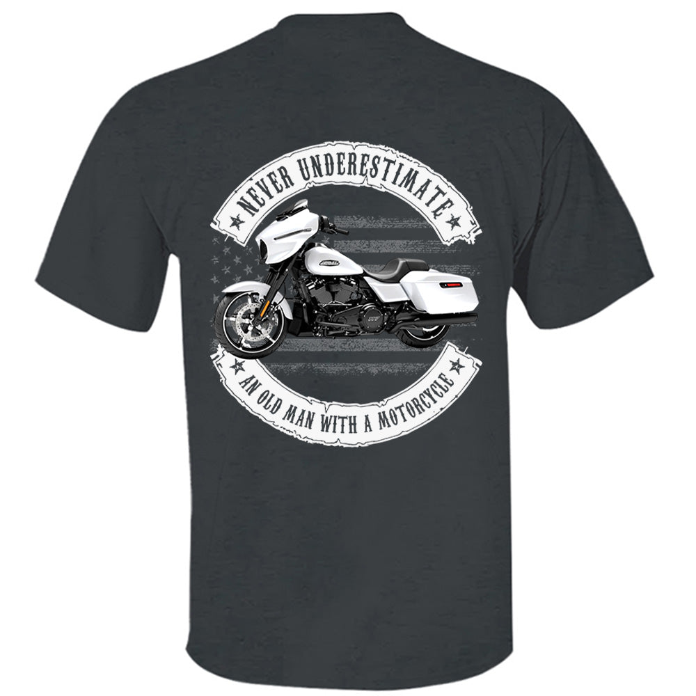 Never Underestimate An Old Man With A Motorcycle - Personalized Upload Vehicle Photo For Biker A2110