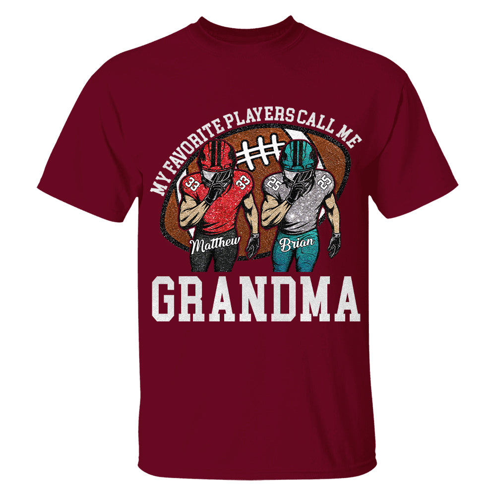 My Favorite Player Call Me Mom Grandma Personalized Football Mom Grandma Shirt Gift For Sport Family T1807