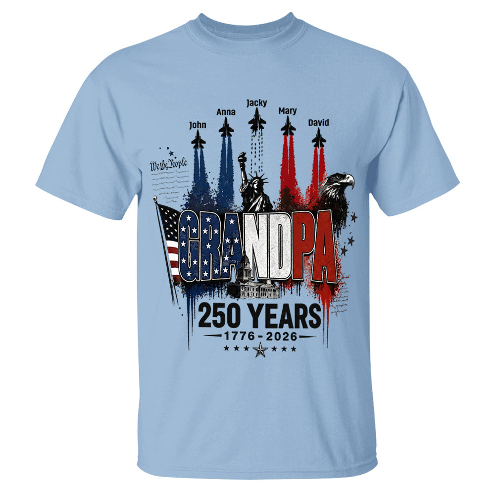 Personalized Dad Grandpa Nation Flag American 250th Anniversary Shirt - Semiquincentennial 1776-2026 Shirt - Cool Father's Day Gift For Dad, Grandpa T1807 VH01