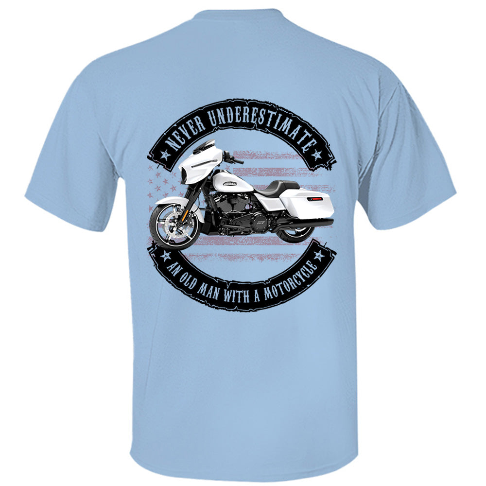 Never Underestimate An Old Man With A Motorcycle - Personalized Upload Vehicle Photo For Biker A2110
