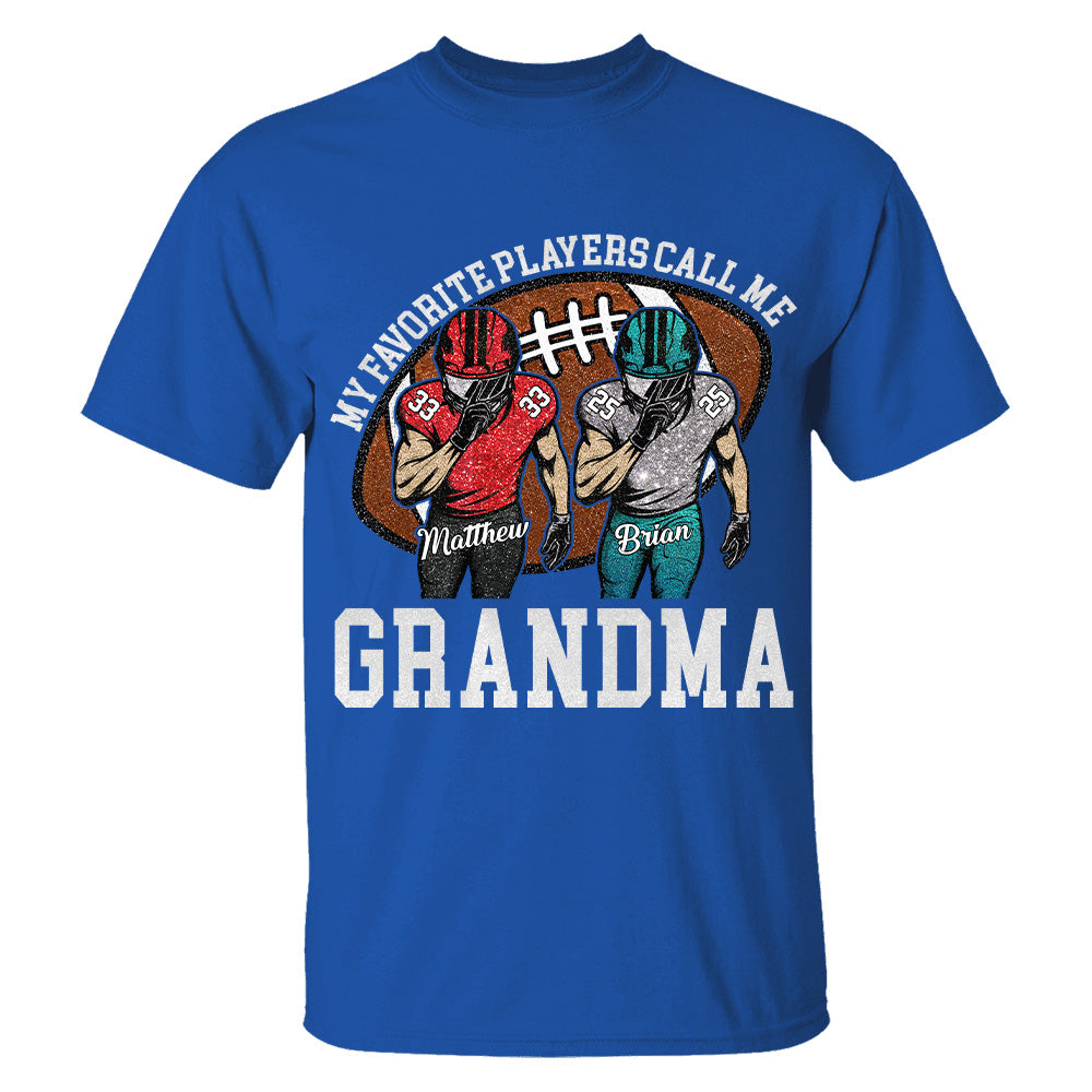 My Favorite Player Call Me Mom Grandma Personalized Football Mom Grandma Shirt Gift For Sport Family T1807