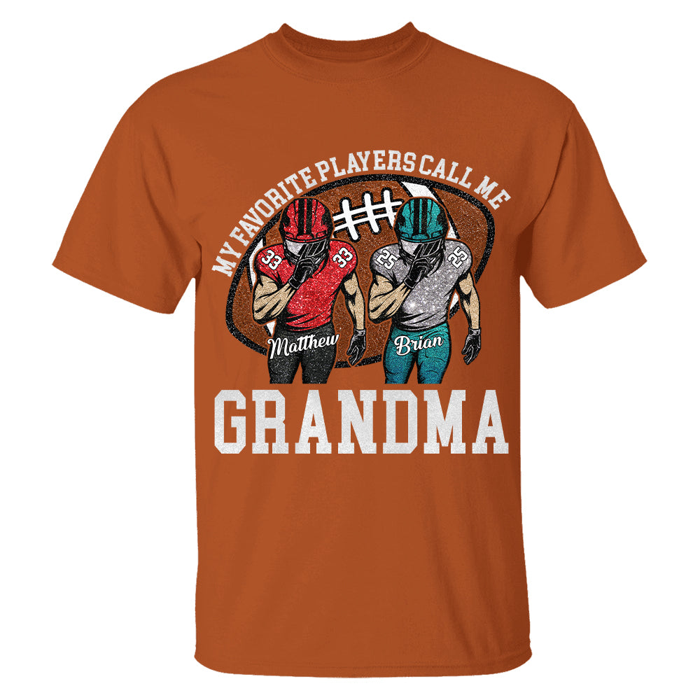 My Favorite Player Call Me Mom Grandma Personalized Football Mom Grandma Shirt Gift For Sport Family T1807