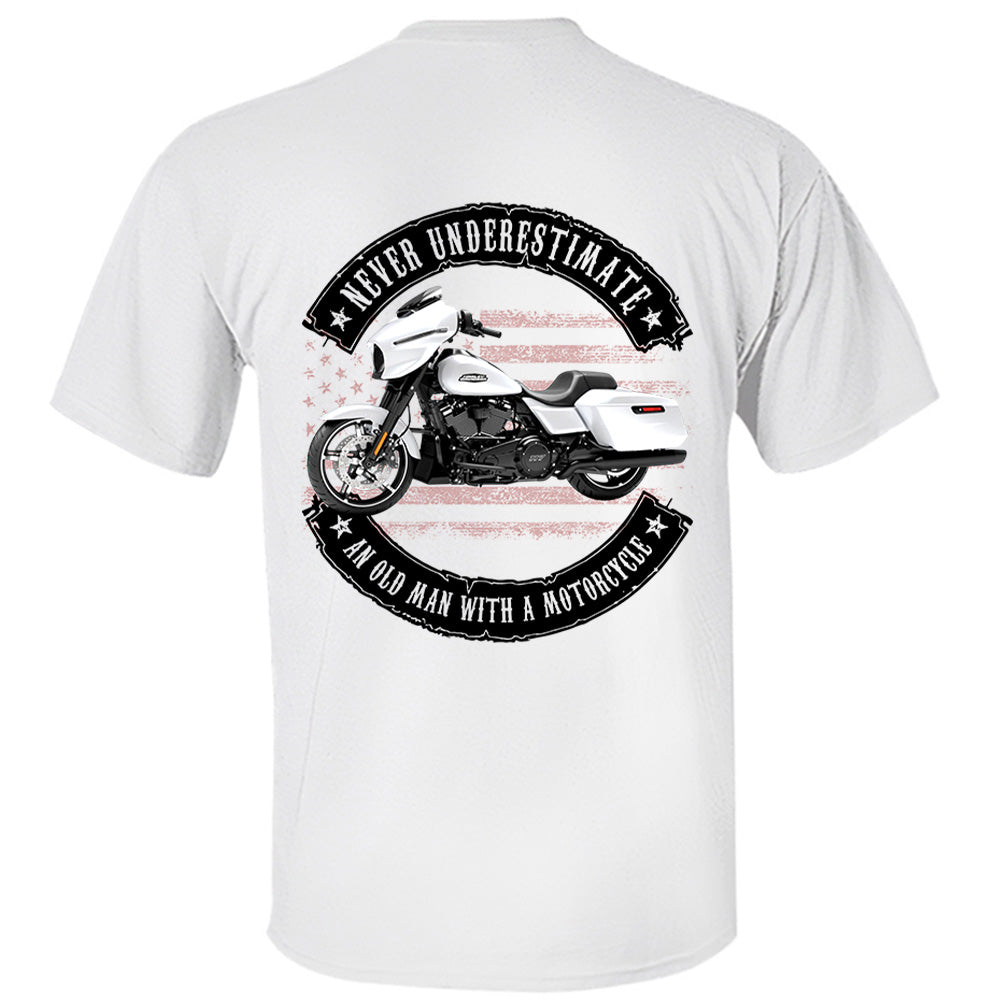 Never Underestimate An Old Man With A Motorcycle - Personalized Upload Vehicle Photo For Biker A2110