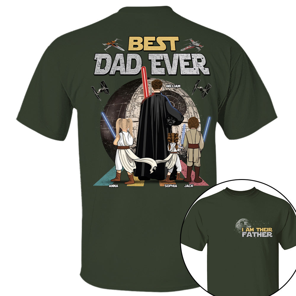 I Am Their Father Best Dad Ever - Personalized Shirt - Gift For Dad, Father's Day 2026 T1807 T24