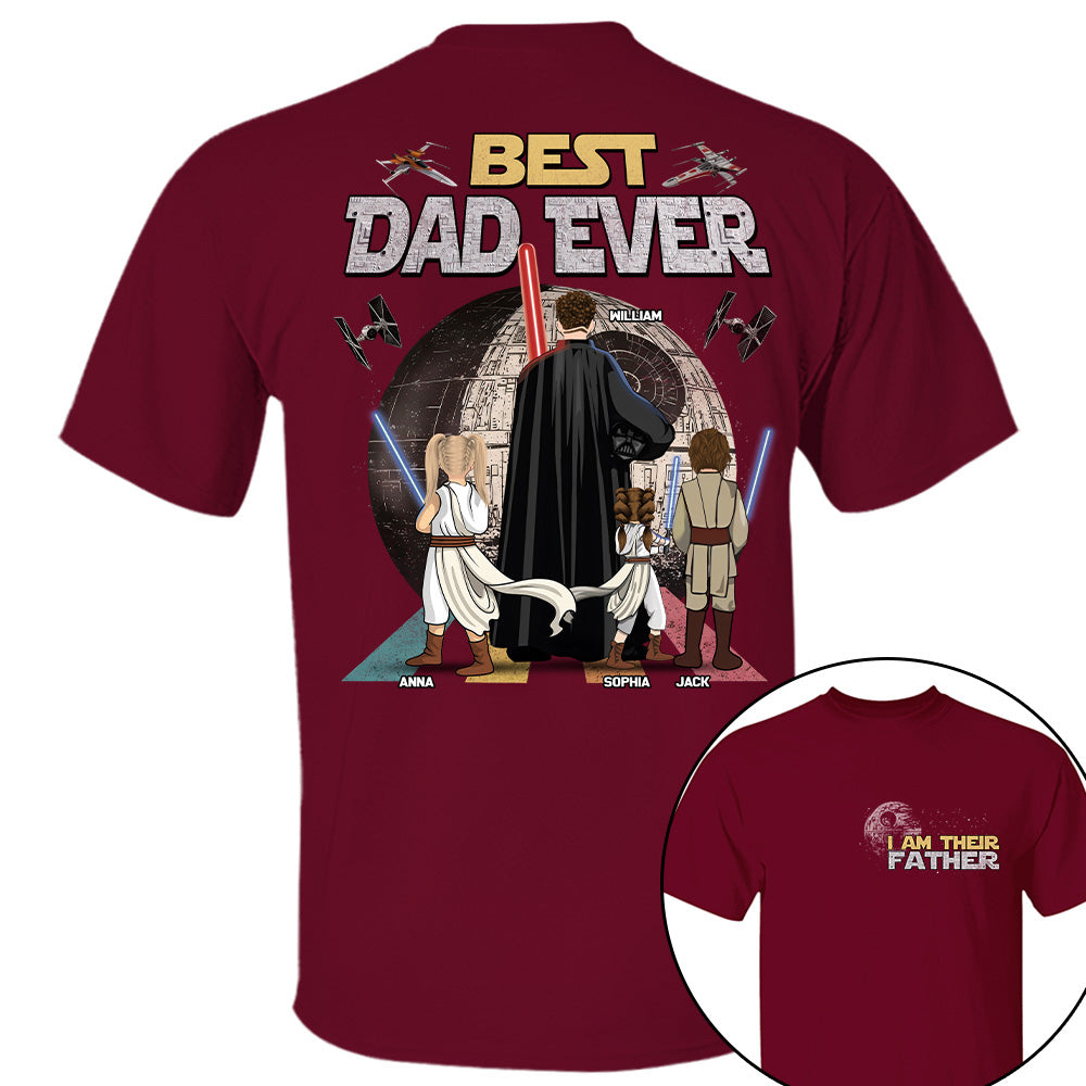 I Am Their Father Best Dad Ever - Personalized Shirt - Gift For Dad, Father's Day 2026 T1807 T24