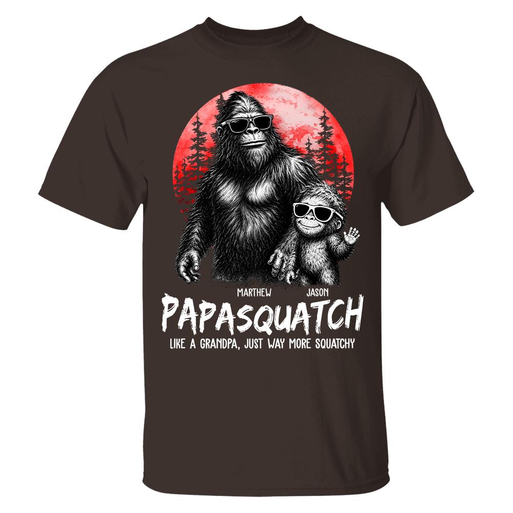 Personalized Papasquatch, Like A Grandpa, Just Way More Squatchy T-Shirt Father Day Gifts for Dad Funny Papa Tshirt Cool Daddy Bigfoot Tee, Red Moon Style Hv01