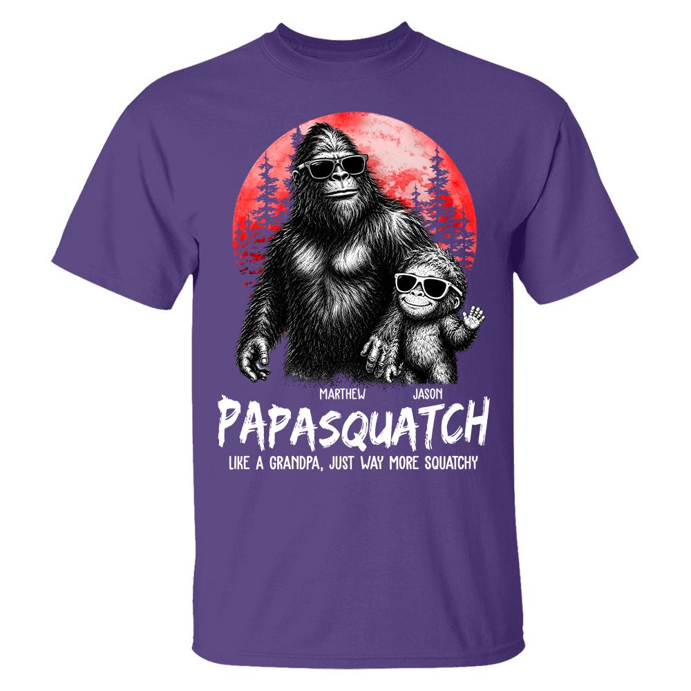 Personalized Papasquatch, Like A Grandpa, Just Way More Squatchy T-Shirt Father Day Gifts for Dad Funny Papa Tshirt Cool Daddy Bigfoot Tee, Red Moon Style Hv01