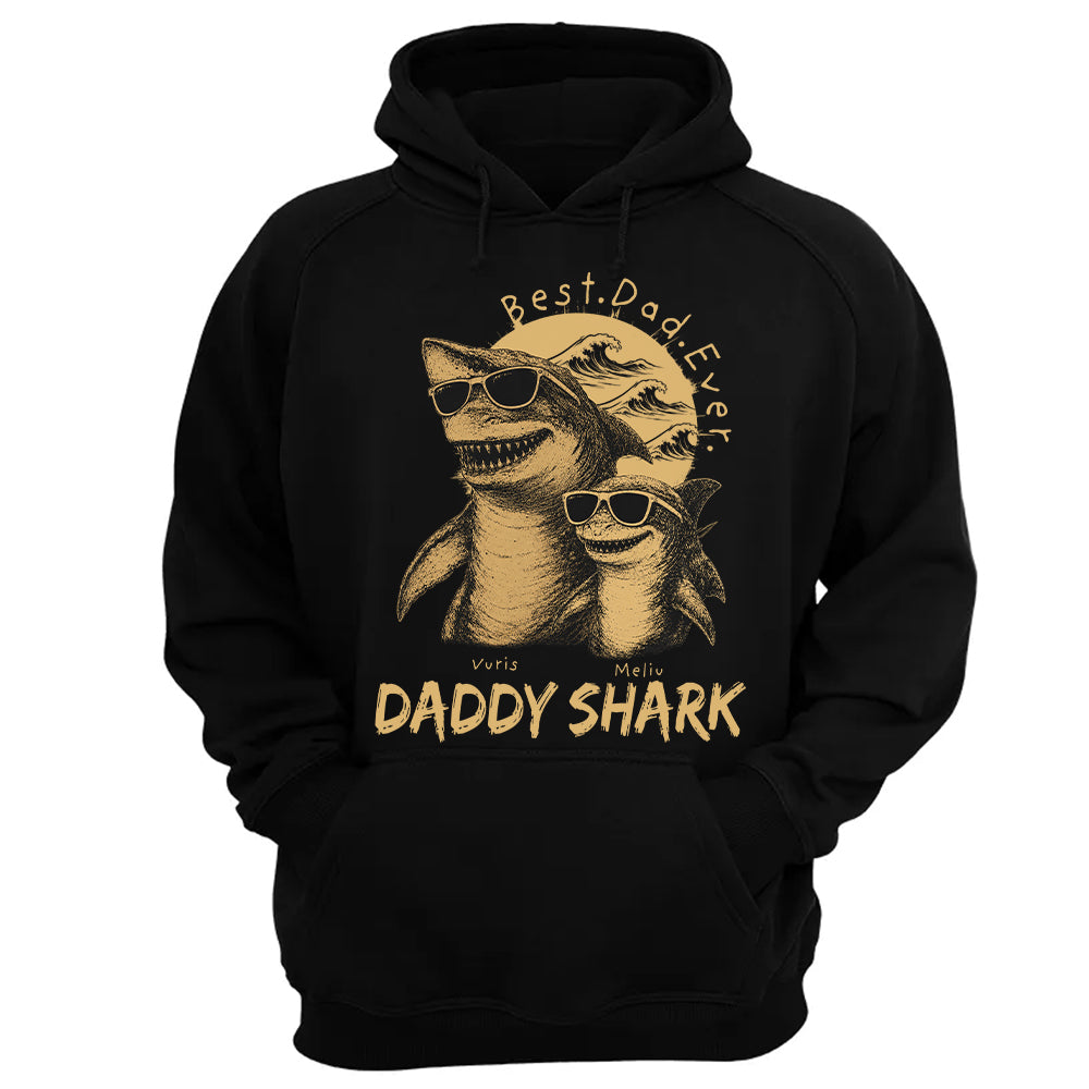 Best Daddy Ever, Personalized Daddy Shark T-Shirt, Father Day Funny Gifts for Dad, Papa A2110 T24