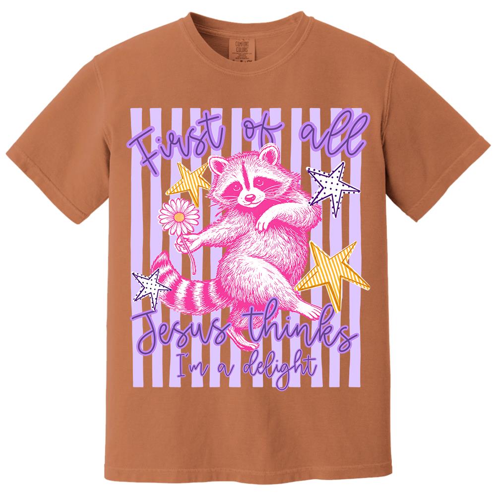 Custom First of All Jesus Thinks I'm A Delight Christian Humor T-shirt, Preppy Striped Summer, Funny Feral Raccoon, Dog, Cat Shirt Hv01