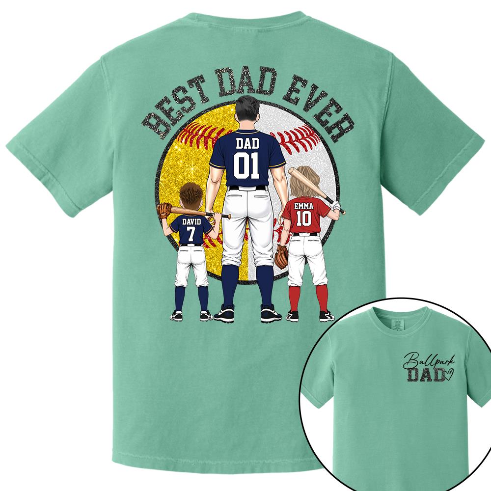 Best Dad Ever Baseball Shirt – Personalized Dad & Kids Shirt, Father’s Day Gift for Baseball, Softball Dad Na02 Nh00