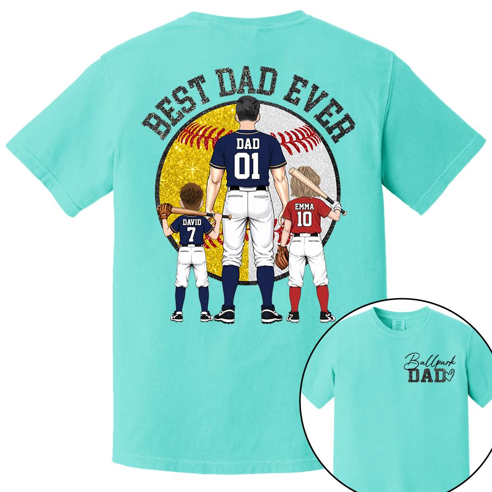 Best Dad Ever Baseball Shirt – Personalized Dad & Kids Shirt, Father’s Day Gift for Baseball, Softball Dad Na02 Nh00