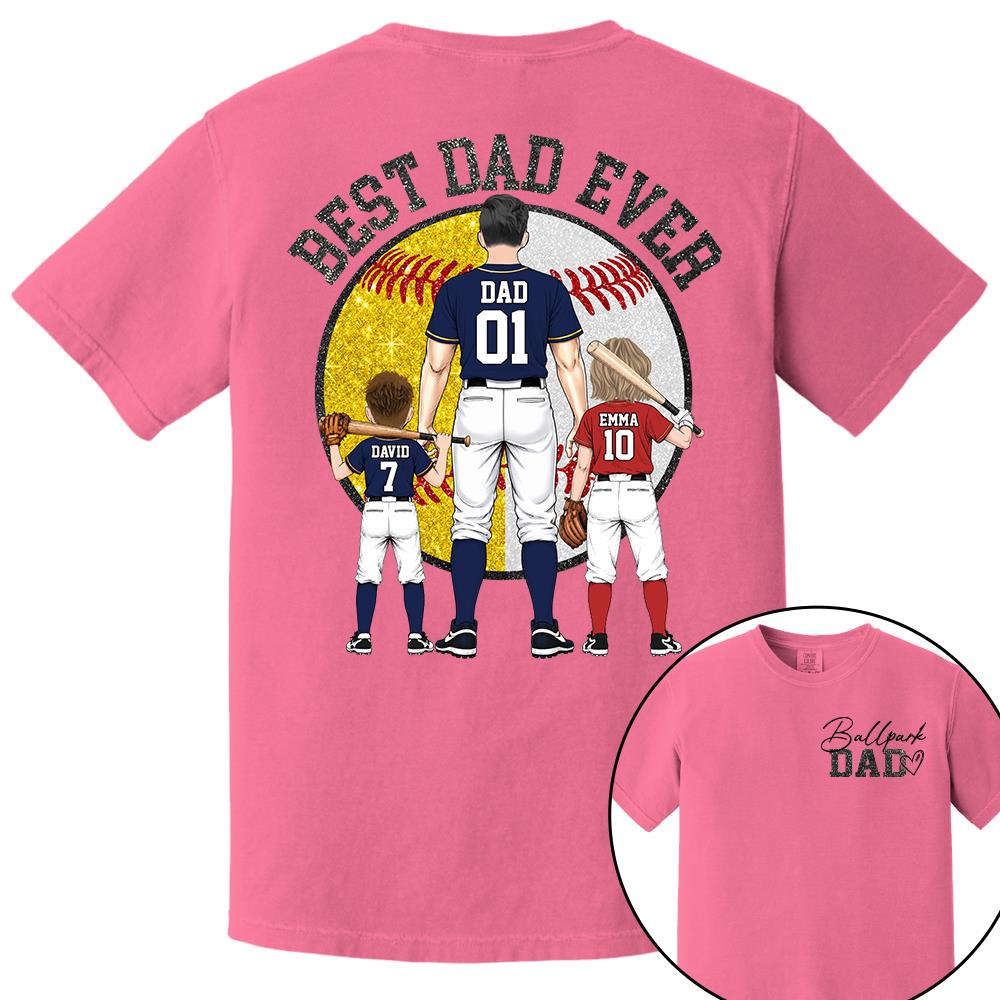 Best Dad Ever Baseball Shirt – Personalized Dad & Kids Shirt, Father’s Day Gift for Baseball, Softball Dad Na02 Nh00