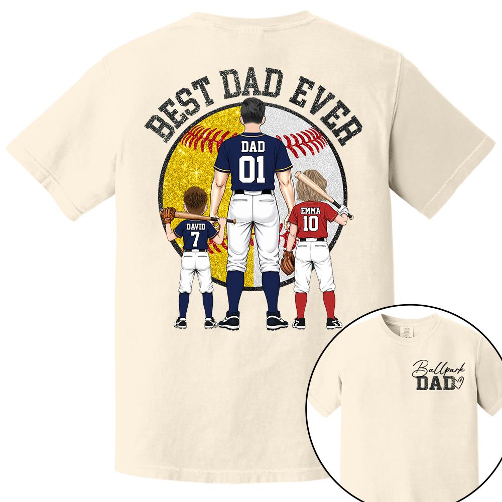 Best Dad Ever Baseball Shirt – Personalized Dad & Kids Shirt, Father’s Day Gift for Baseball, Softball Dad Na02 Nh00