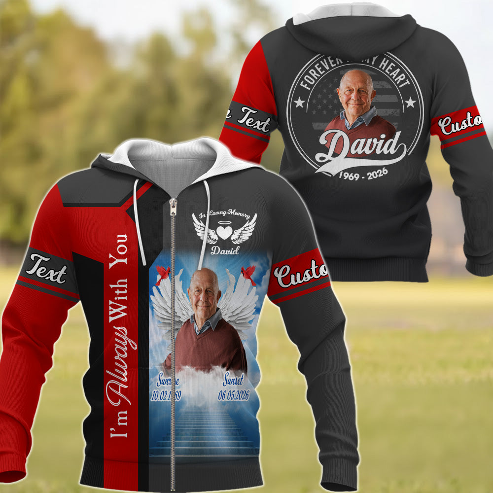 I Am Always With You Personalized Memorial Shirt Custom Upload Photo In Loving Memory Shirt T1807 T24