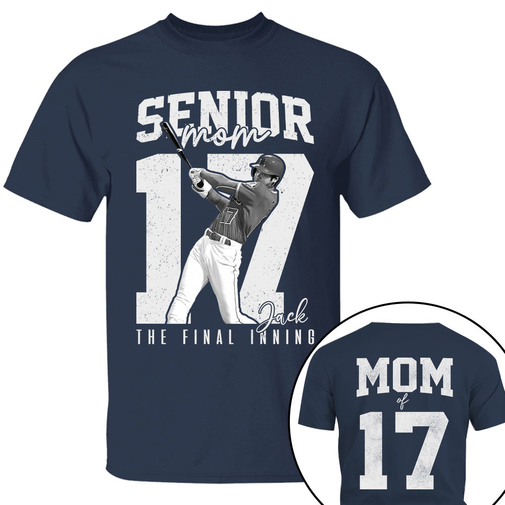 Senior Football Mom Shirt, The Final Inning, Custom Photo Player Football Mom Shirt, Senior Football Mom Gift T1807 T24