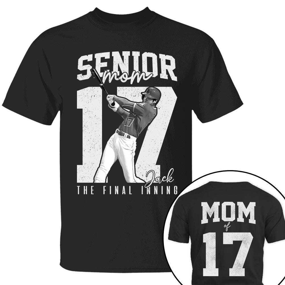 Senior Football Mom Shirt, The Final Inning, Custom Photo Player Football Mom Shirt, Senior Football Mom Gift T1807 T24